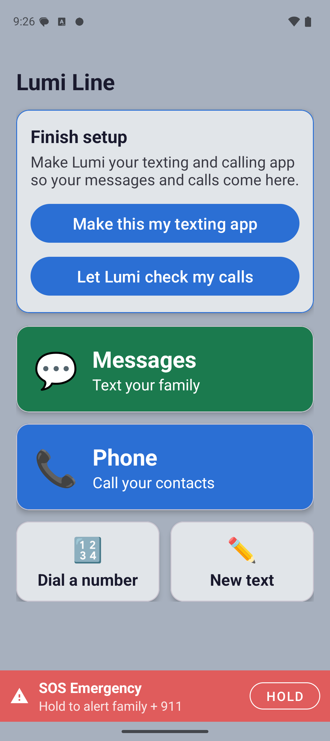 The Lumi Line app home screen, with a Finish setup card and large green Messages and blue Phone tiles, plus Dial a number and New text buttons and a red SOS bar.